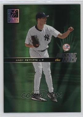 2004 Donruss Elite - Passing the Torch - Green #PT-2 - Andy Pettitte /500