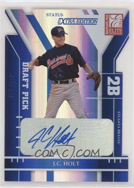 2004 Donruss Elite Extra Edition - [Base] - Status Die-Cut Signatures #350 - J.C. Holt /50