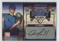 J.P. Howell, Huston Street #/100