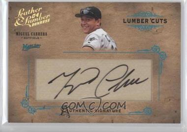 2004 Donruss Leather & Lumber - Lumber Cuts #LC-27 - Miguel Cabrera /224