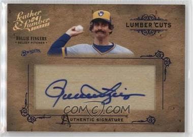 2004 Donruss Leather & Lumber - Lumber Cuts #LC-46 - Rollie Fingers /224