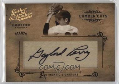 2004 Donruss Leather & Lumber - Lumber Cuts #LC-50 - Gaylord Perry /224