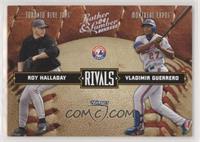 Vladimir Guerrero, Roy Halladay #/100