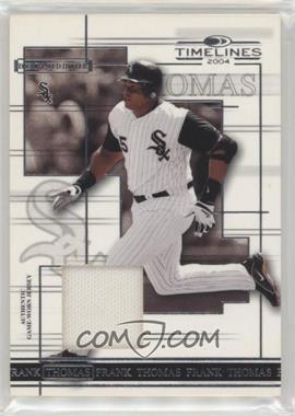 2004 Donruss Timelines - [Base] - Materials #14 - Frank Thomas