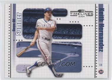 2004 Donruss Timelines - Boys of Summer #20 - Keith Hernandez /250