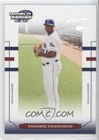 Frank Francisco #/50