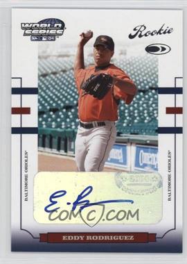 2004 Donruss World Series - [Base] #188 - Eddy Rodriguez /1000