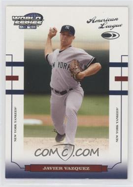 2004 Donruss World Series - [Base] #WS-124 - Javier Vazquez