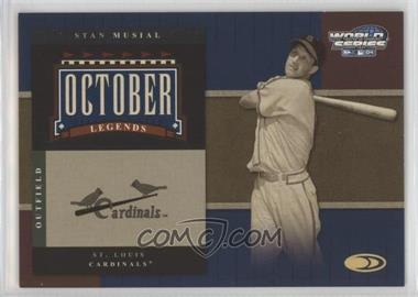 2004 Donruss World Series - October Legends #OL-17 - Stan Musial /500