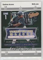 Ticket to the Majors - Delmon Young #/999