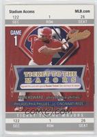 Ticket to the Majors - Ryan Howard #/999