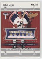 Ticket to the Majors - Dallas McPherson #/999