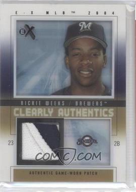2004 Fleer E-X - Clearly Authentics - Black Patch #CA-RW - Rickie Weeks /75