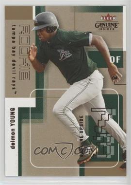 2004 Fleer Genuine Insider - [Base] #112 - Delmon Young /799