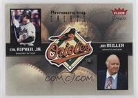 Cal Ripken Jr., Jon Miller