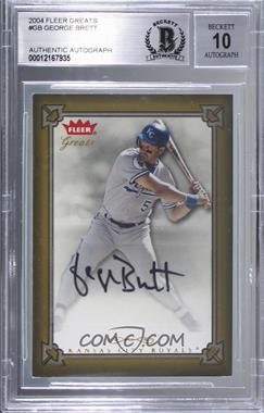 2004 Fleer Greats of the Game - Autographs #GBA-GB - George Brett [BAS BGS Authentic]