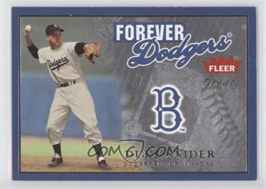 2004 Fleer Greats of the Game - Forever #5 F - Duke Snider /1947