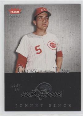 2004 Fleer Greats of the Game - Glory of their Time #2 GOT - Johnny Bench /1974