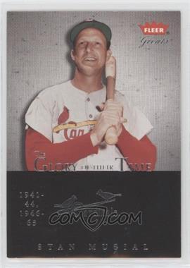 2004 Fleer Greats of the Game - Glory of their Time #24 GOT - Stan Musial /1948
