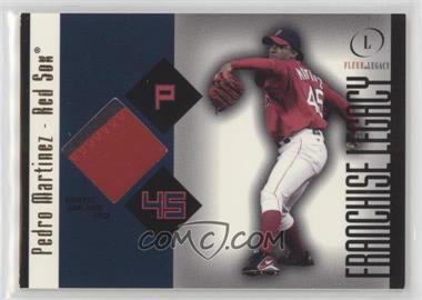 2004 Fleer Legacy - Franchise Legacy Patch - Numbered to 50 #FL/PM - Pedro Martinez /50 [EX to NM]