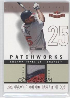 2004 Fleer Patchworks - Patchworks - Level 3 Multi #PW-AJ - Andruw Jones /50