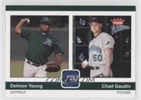 Delmon Young, Chad Gaudin