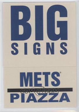 2004 Fleer Platinum - Big Signs #3BS - Mike Piazza