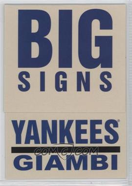 2004 Fleer Platinum - Big Signs #4BS - Jason Giambi