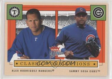 2004 Fleer Platinum - Classic Combinations #2 CC - Alex Rodriguez, Sammy Sosa