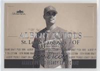 Albert Pujols (13th Round Draft Pick 1999) [EX to NM] #/1,000