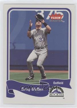 2004 Fleer Tradition - [Base] #407 - Larry Walker