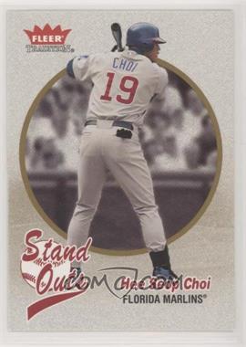 2004 Fleer Tradition - [Base] #454 - Stand Outs - Hee Seop Choi
