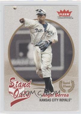 2004 Fleer Tradition - [Base] #469 - Stand Outs - Angel Berroa