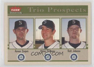 2004 Fleer Tradition - [Base] #496 - Trio Prospects - Aaron Looper, Brian Sweeney, Rett Johnson