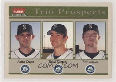 2004 Fleer Tradition - [Base] #496 - Trio Prospects - Aaron Looper, Brian Sweeney, Rett Johnson