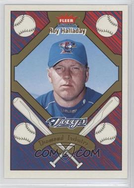 2004 Fleer Tradition - Diamond Tributes #19 DT - Roy Halladay