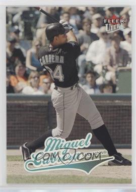 2004 Fleer Ultra - [Base] #232 - Miguel Cabrera