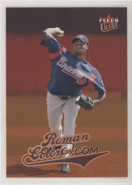 2004 Fleer Ultra - [Base] #379 - Roman Colon