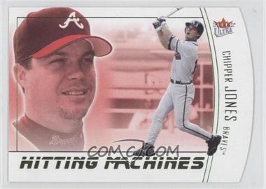 2004 Fleer Ultra - Hitting Machines - Die-Cut #10HM - Chipper Jones