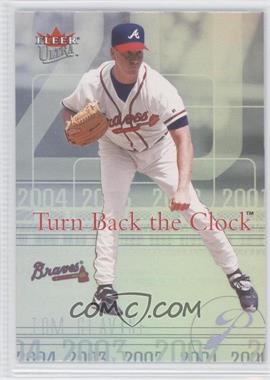 2004 Fleer Ultra - Turn Back the Clock #12 TBC - Tom Glavine