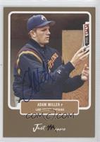 Adam Miller #/50