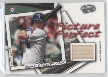 2004 Leaf - Picture Perfect - Bats #PP-7 - Hank Blalock