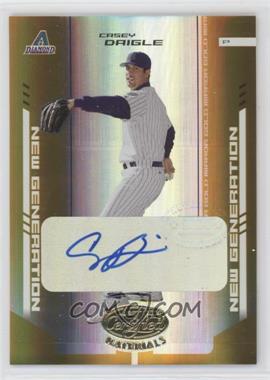 2004 Leaf Certified Materials - [Base] - Gold Mirror Autographs #279 - New Generation - Casey Daigle /25