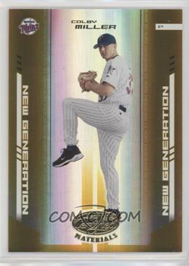 2004 Leaf Certified Materials - [Base] - Gold Mirror #293 - New Generation - Colby Miller /25