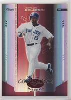 Carlos Delgado [EX to NM] #/100