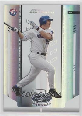 2004 Leaf Certified Materials - [Base] - White Mirror #211 - Rafael Palmeiro /100