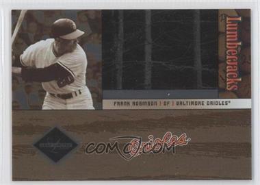 2004 Leaf Limited - Lumberjacks #LJ-16 - Frank Robinson /586