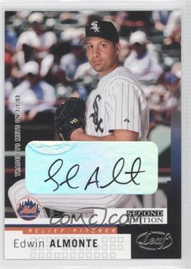 2004 Leaf Second Edition - [Base] - Autographs #163 - Edwin Almonte