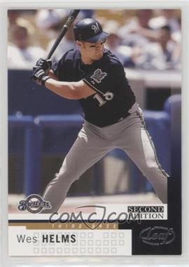 2004 Leaf Second Edition - [Base] #154 - Wes Helms