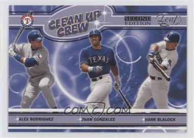 2004 Leaf Second Edition - Clean Up Crew #CC-4 - Alex Rodriguez, Juan Gonzalez, Hank Blalock